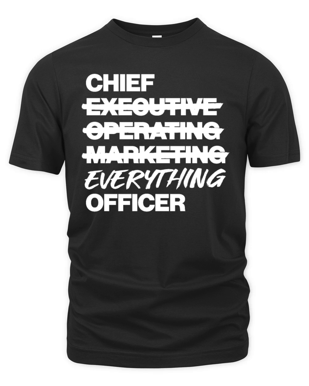 Chief EVERYTHING Officer - Executive Humor Organic Unisex T-shirt