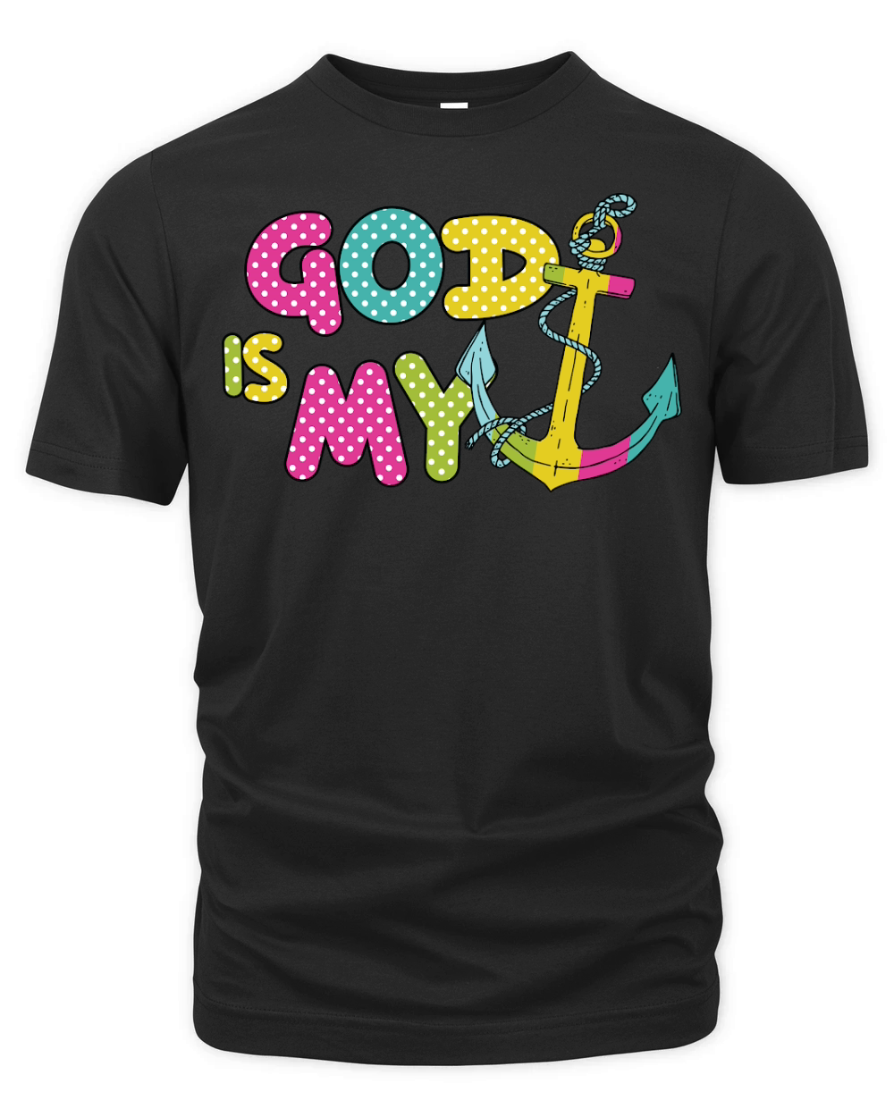 God is My Anchor Organic Unisex T-shirt