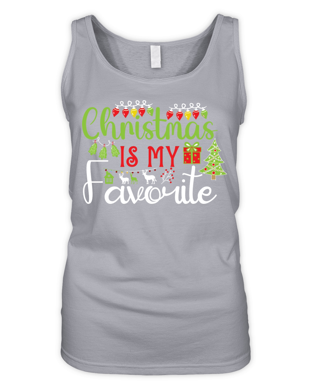 Christmas is My Favorite 8 Organic Women's Tank Top