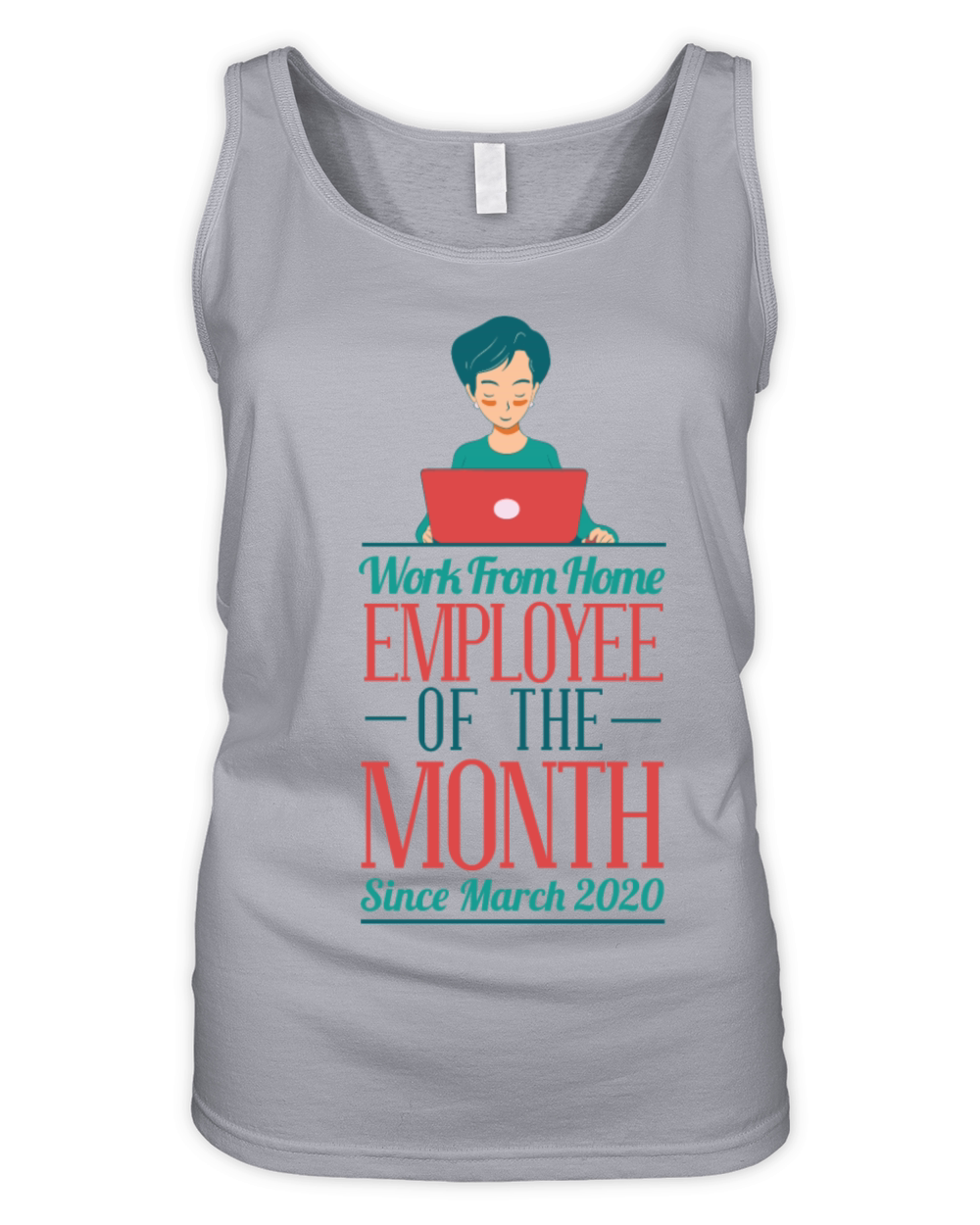 Work From Home Employee of the Month Organic Women's Tank Top