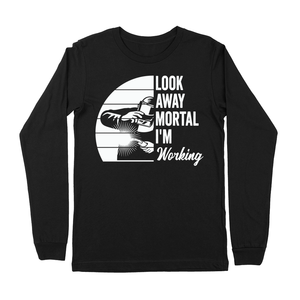 Look Away Mortal Im Working Premium Long Sleeve
