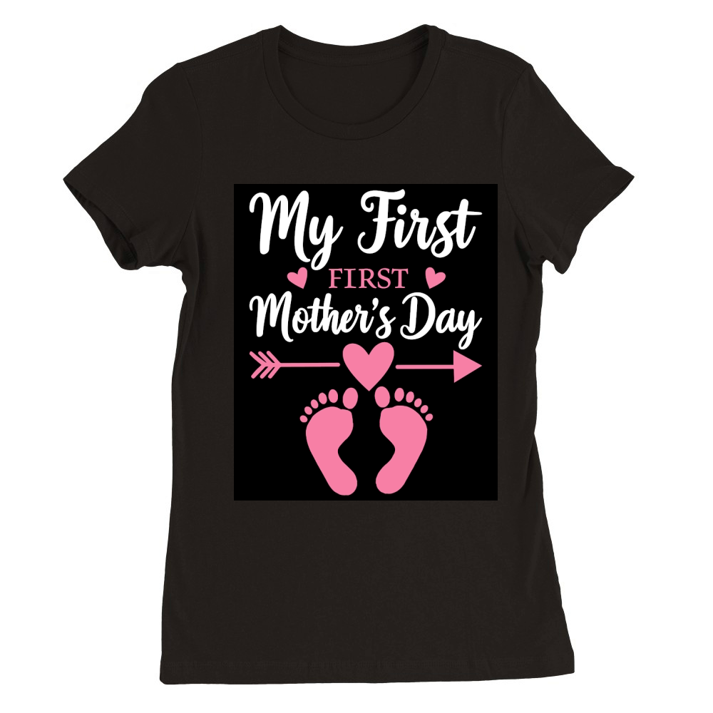 My firt mothers day mom 02 Premium Womens Crewneck T-shirt