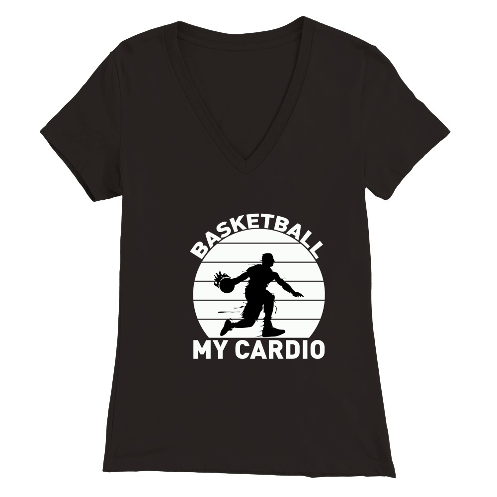 basketball my cardio Premium Womens V-Neck T-shirt