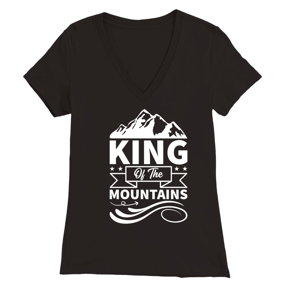 KING OF THE MOUNTAINS Premium Womens V-Neck T-shirt