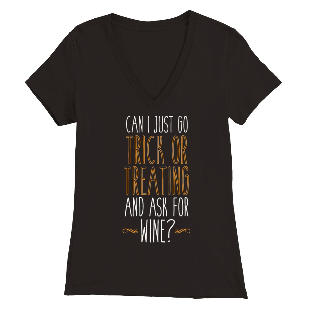 Trick or Treat For Wine Premium Womens V-Neck T-shirt