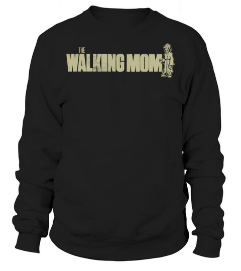 walking mom Walking Monster Horror Sweatshirt Unisex