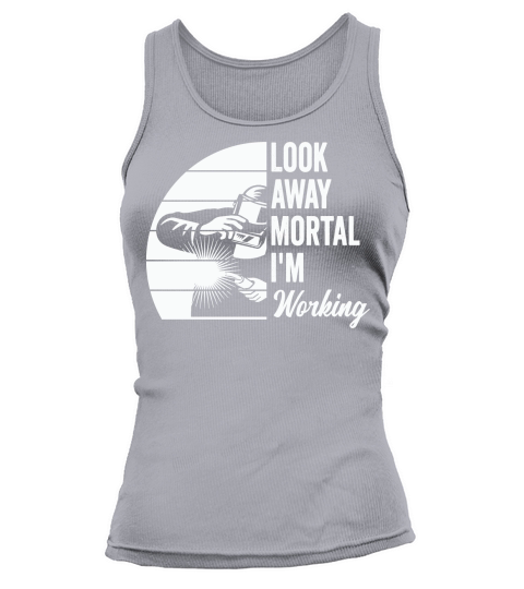 Look Away Mortal Im Working Tank top Woman