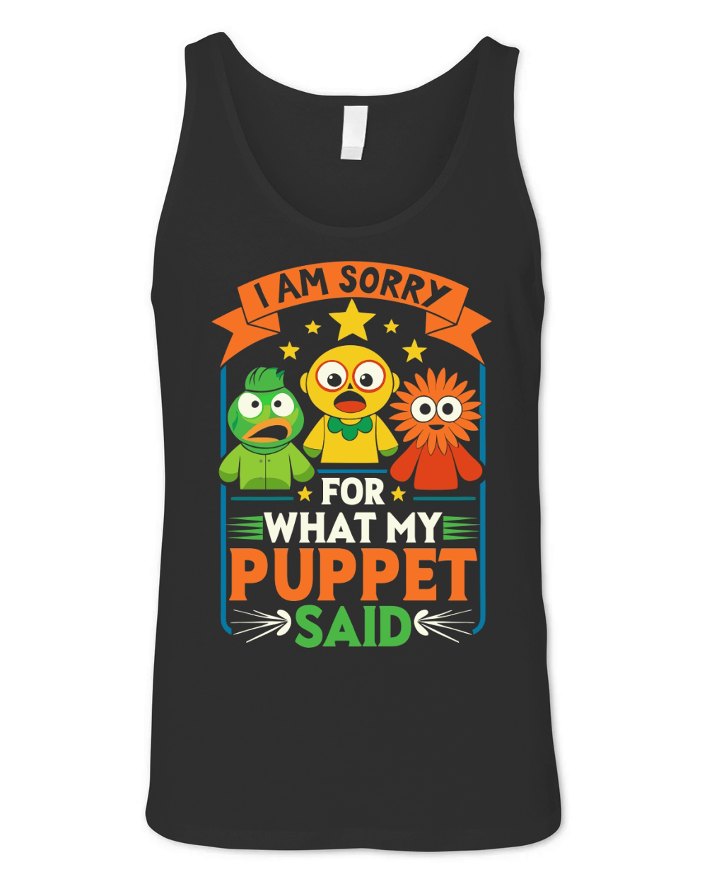 I am sorry for what my puppet said Unisex Jersey Tank
