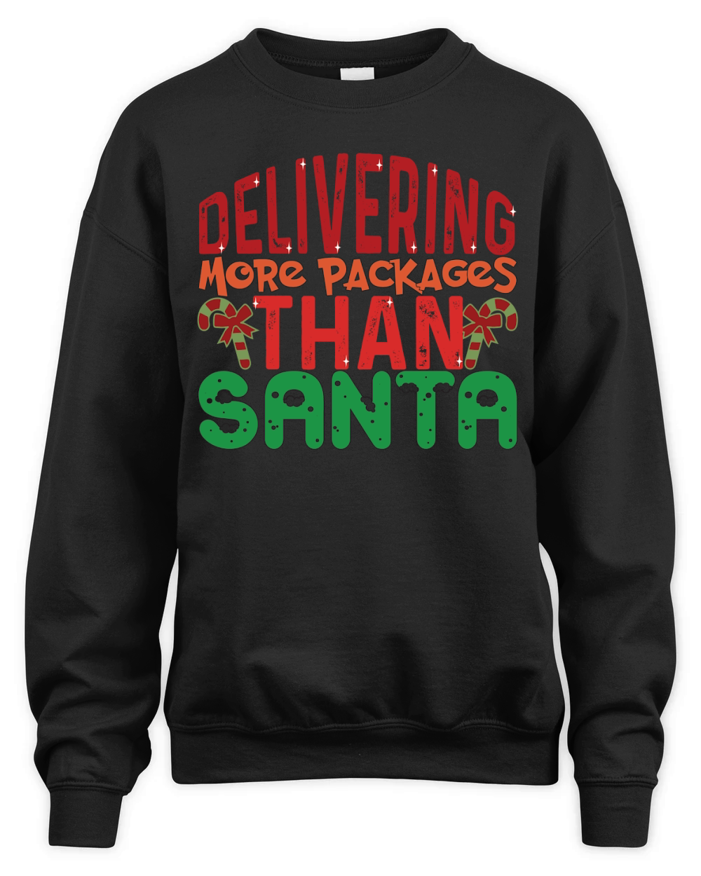 Delivering More Packages Than Santa Unisex Premium Crewneck Sweatshirt