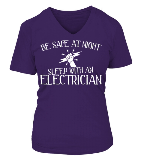 Funny Electrician Be Safe at Night V-neck T-Shirt Woman