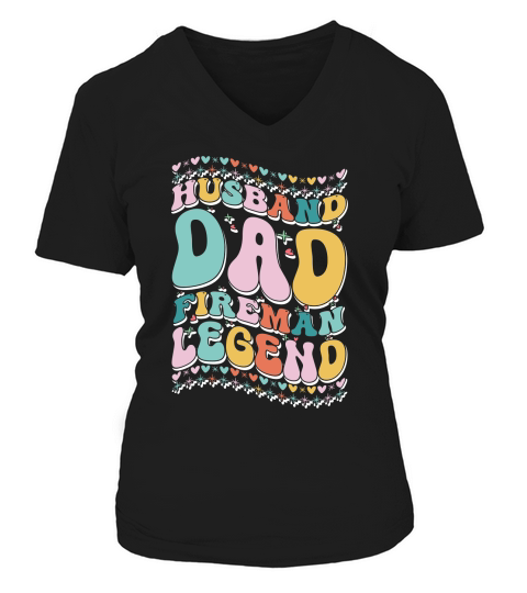 Husband Dad Fireman Legend 03 V-neck T-Shirt Woman
