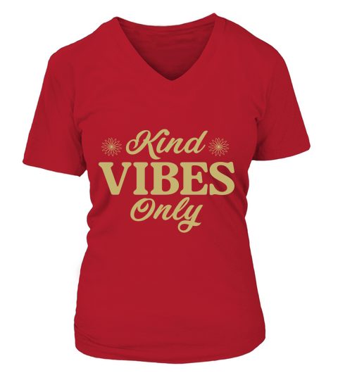 Kind Vibes Only V-neck T-Shirt Woman