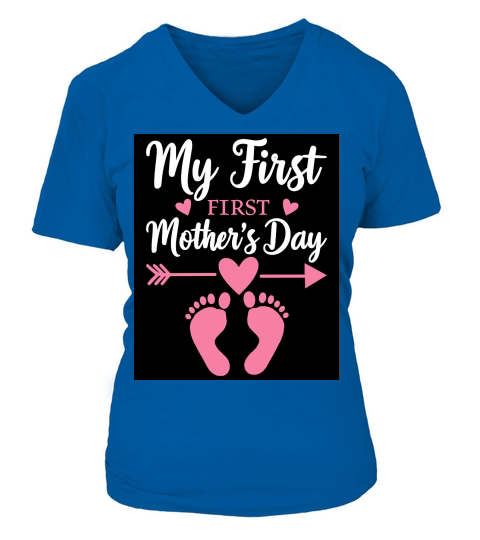 My firt mothers day mom 02 V-neck T-Shirt Woman