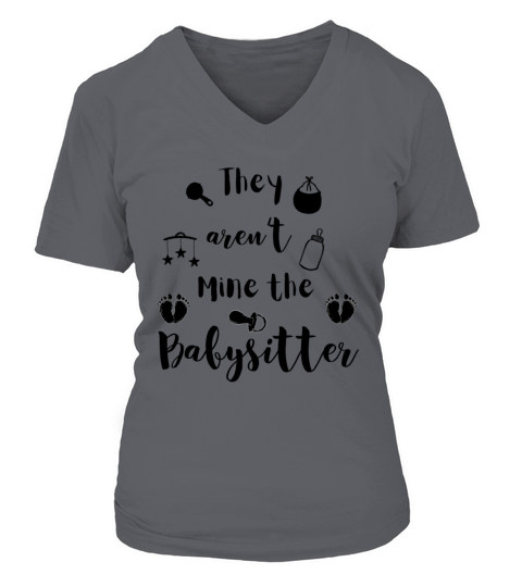 They arent mine the babysitter V-neck T-Shirt Woman
