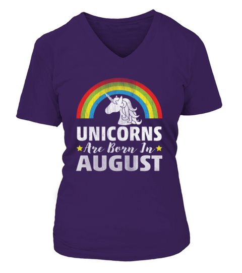 Unicorns Are Born In August V-neck T-Shirt Woman