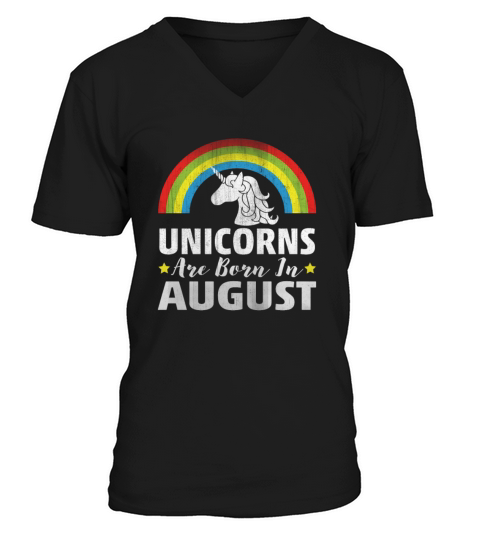 Unicorns Are Born In August V-Neck T-shirt