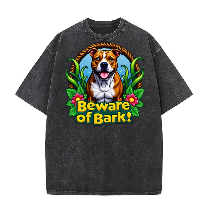 Beware of Bark Dog Washed T-Shirt