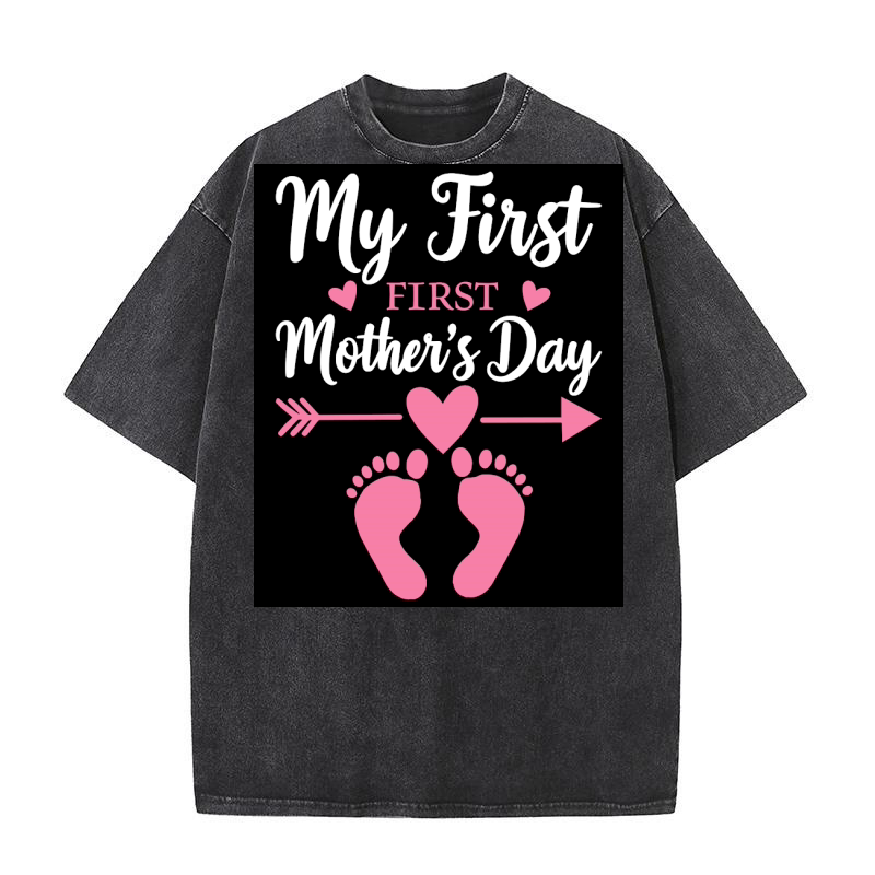 My firt mothers day mom 02 Washed T-Shirt