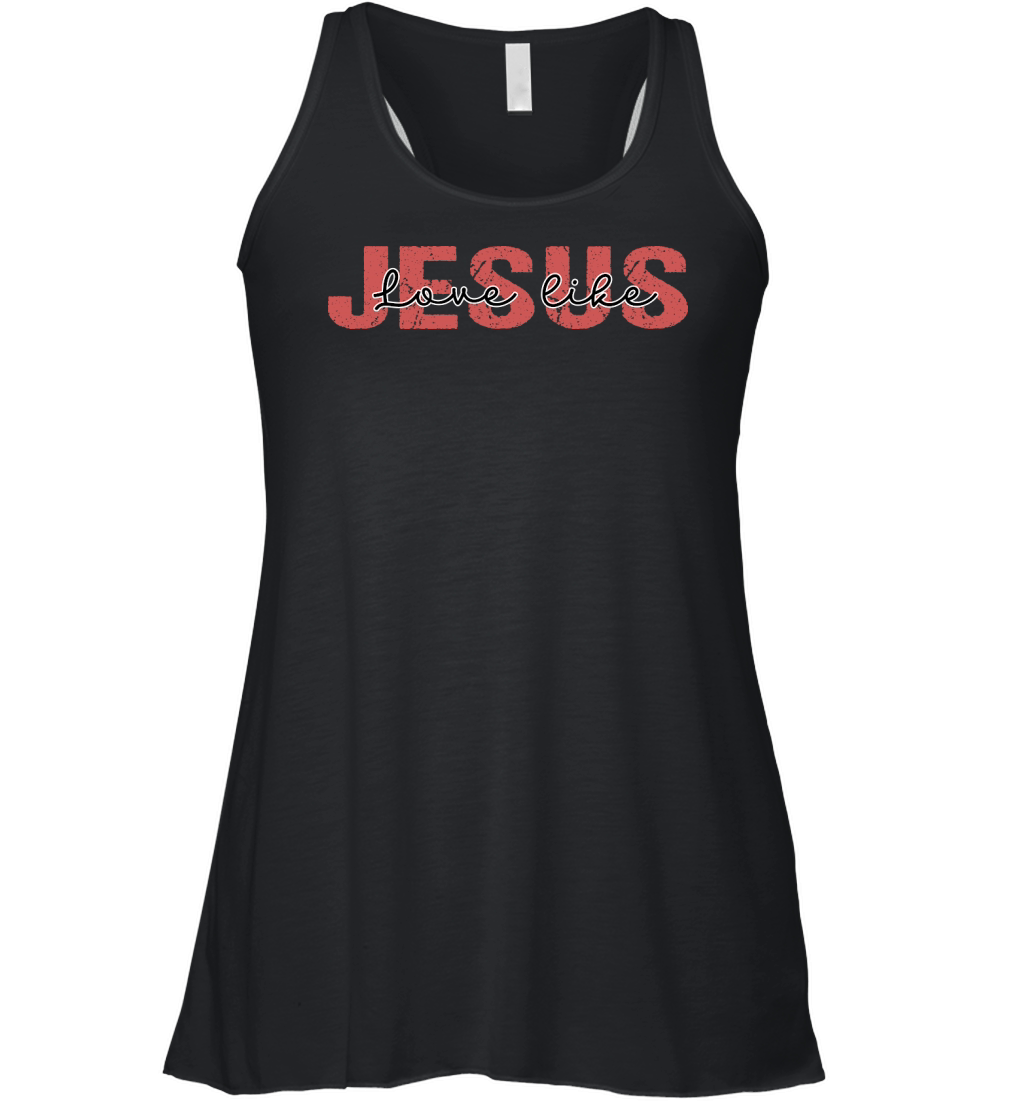 Jesus love like 02 Women's Flowy Tank Top