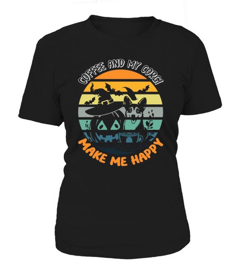 coffee and my corgi make me happy Women's T-Shirt