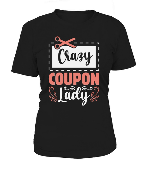 Crazy Coupon Lady 02 Women's T-Shirt