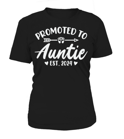 Promoted to Auntie Est 2024 Women's T-Shirt