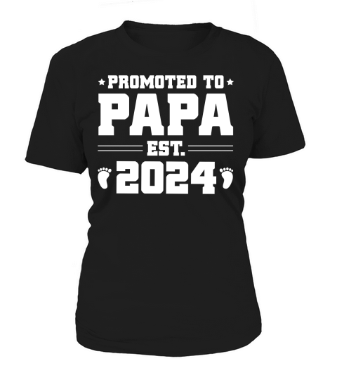 Promoted to Papa Est 2024 Women's T-Shirt