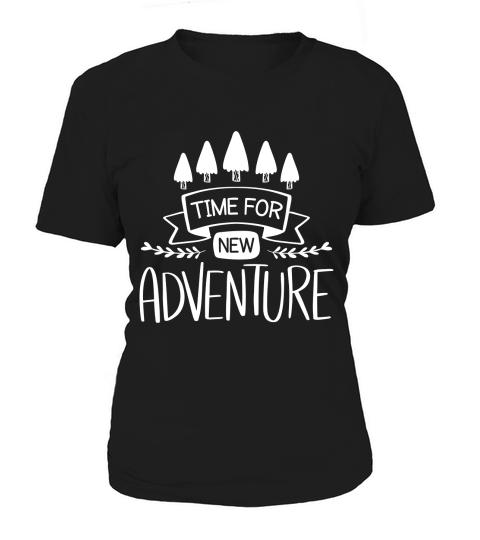 Time for new adventure Women's T-Shirt