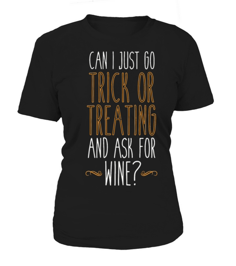 Trick or Treat For Wine Women's T-Shirt