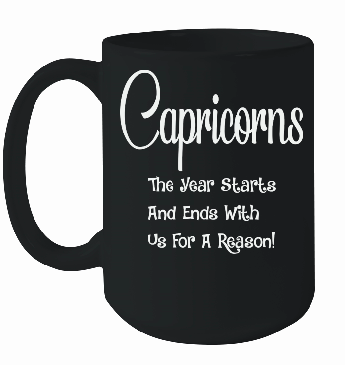 Capricorn The Year Starts And Ends Ceramic Mug