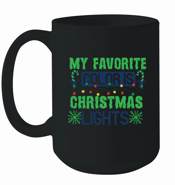 My Favorite Color is Christmas Lights Ceramic Mug