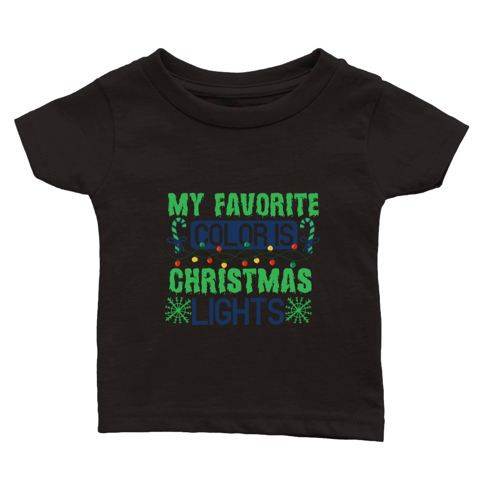 My Favorite Color is Christmas Lights Classic Baby Crewneck T-shirt