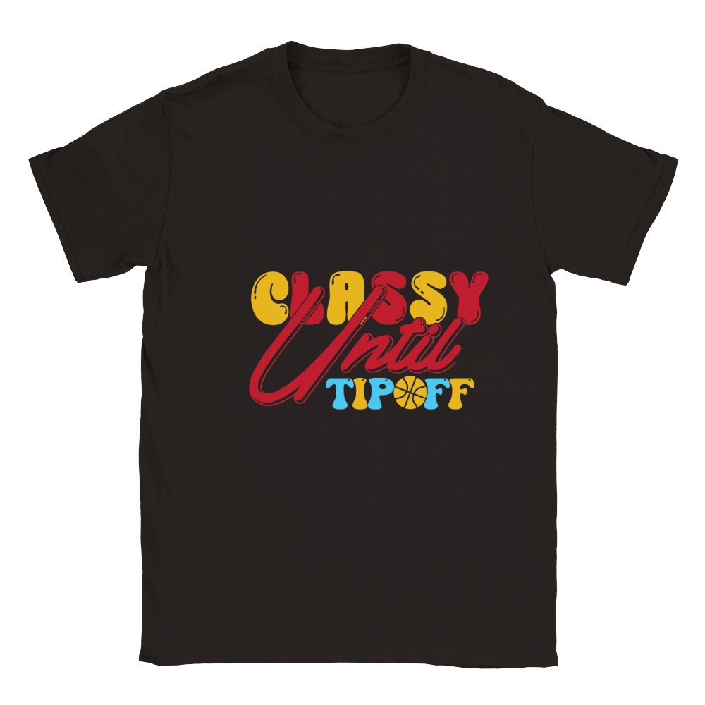 Classy Until Tipoff Classic Kids Crewneck T-shirt