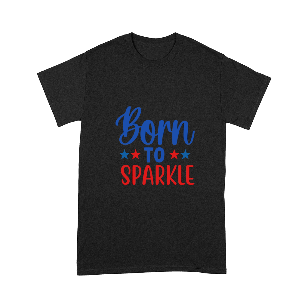 Born to sparkle 2 Comfort T-shirt