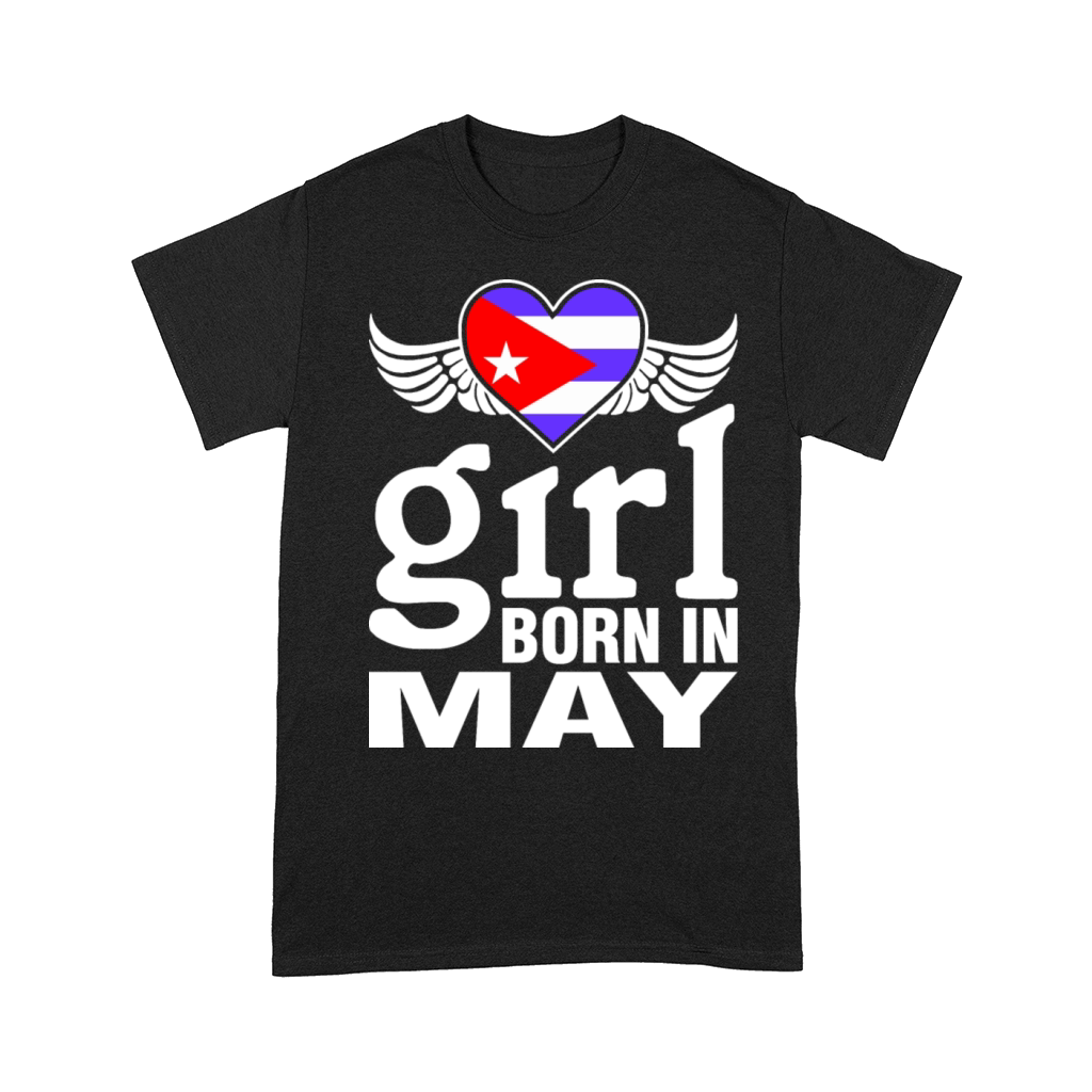 Cuban Girl Born In May Comfort T-shirt