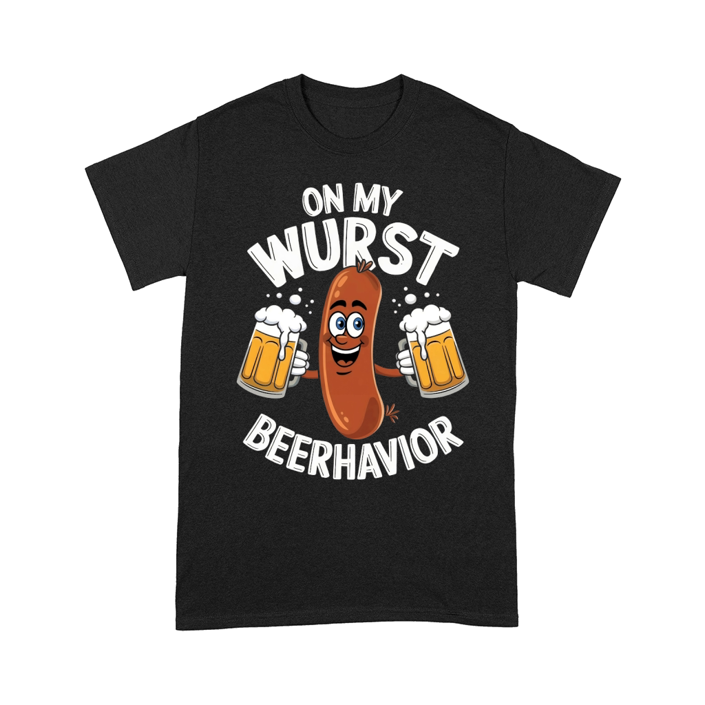 On My Wurst Beerhavior Comfort T-shirt