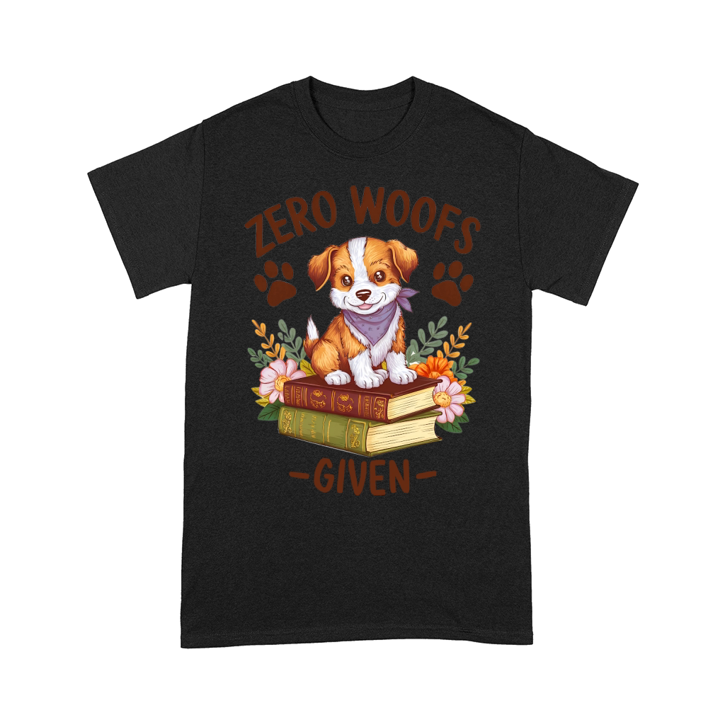 Zero woofs given Comfort T-shirt