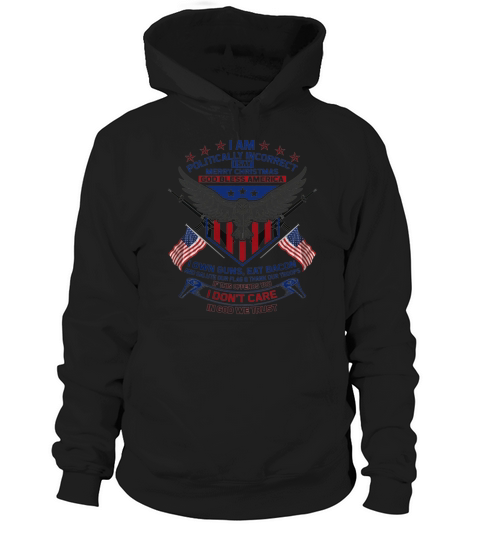 I Am Politically Incorrect I Say Merry Christmas God Bless America Hoodie Unisex