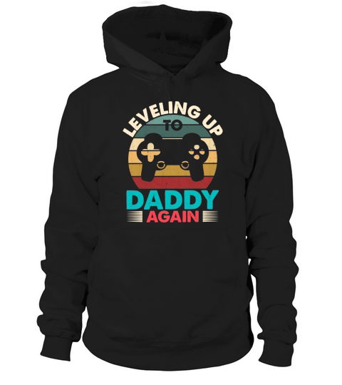 Leveling Up To Daddy Again Retro Vintage Dad Again Hoodie Unisex