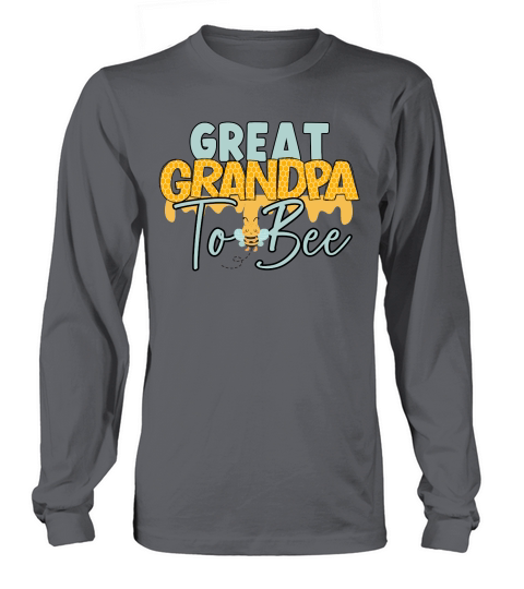 father day Great Grandpa to bee Long sleeved Unisex