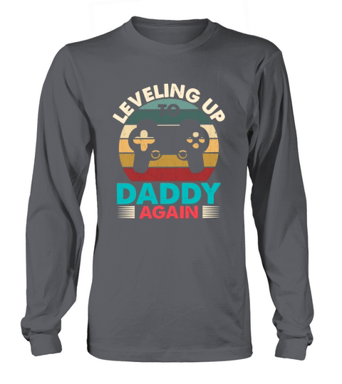 Leveling Up To Daddy Again Retro Vintage Dad Again Long sleeved Unisex