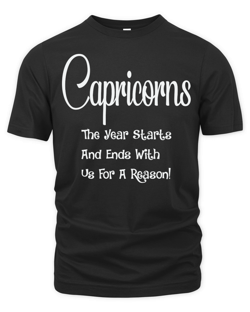 Capricorn The Year Starts And Ends Organic Unisex T-shirt