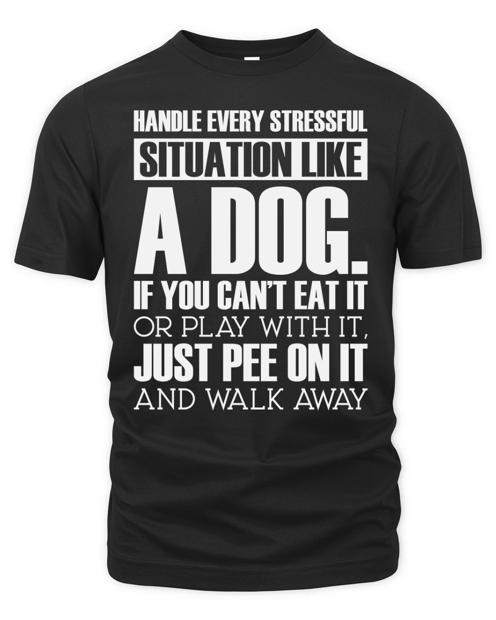 Handle EveryStressfull Situation Like Organic Unisex T-shirt