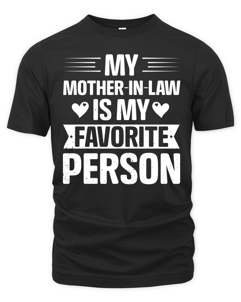 My Mother In Law is my Favorite Person Organic Unisex T-shirt