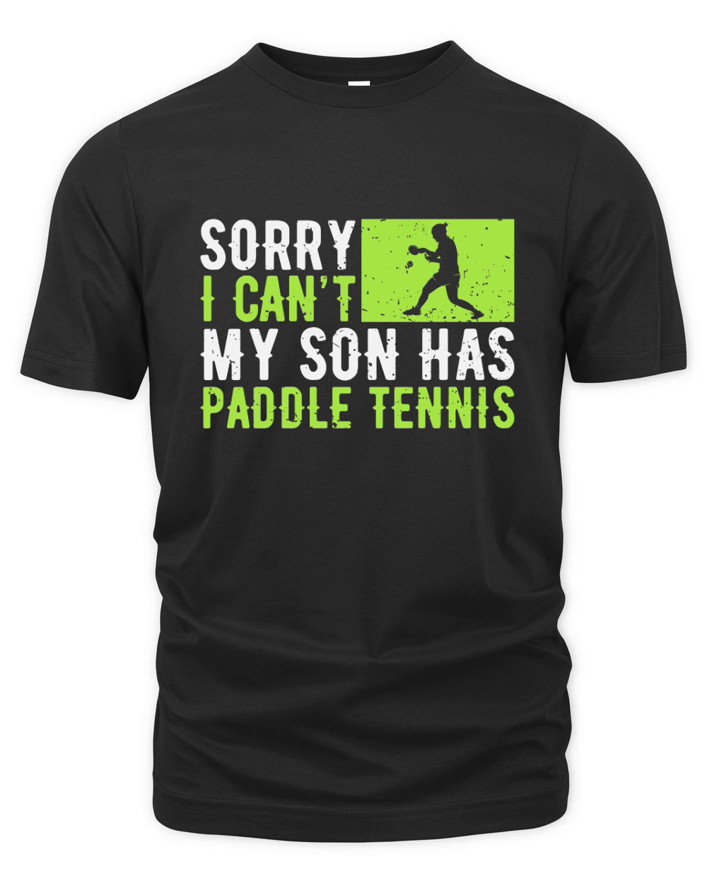 Sorry I Cant My Son Has Paddle Tennis Organic Unisex T-shirt