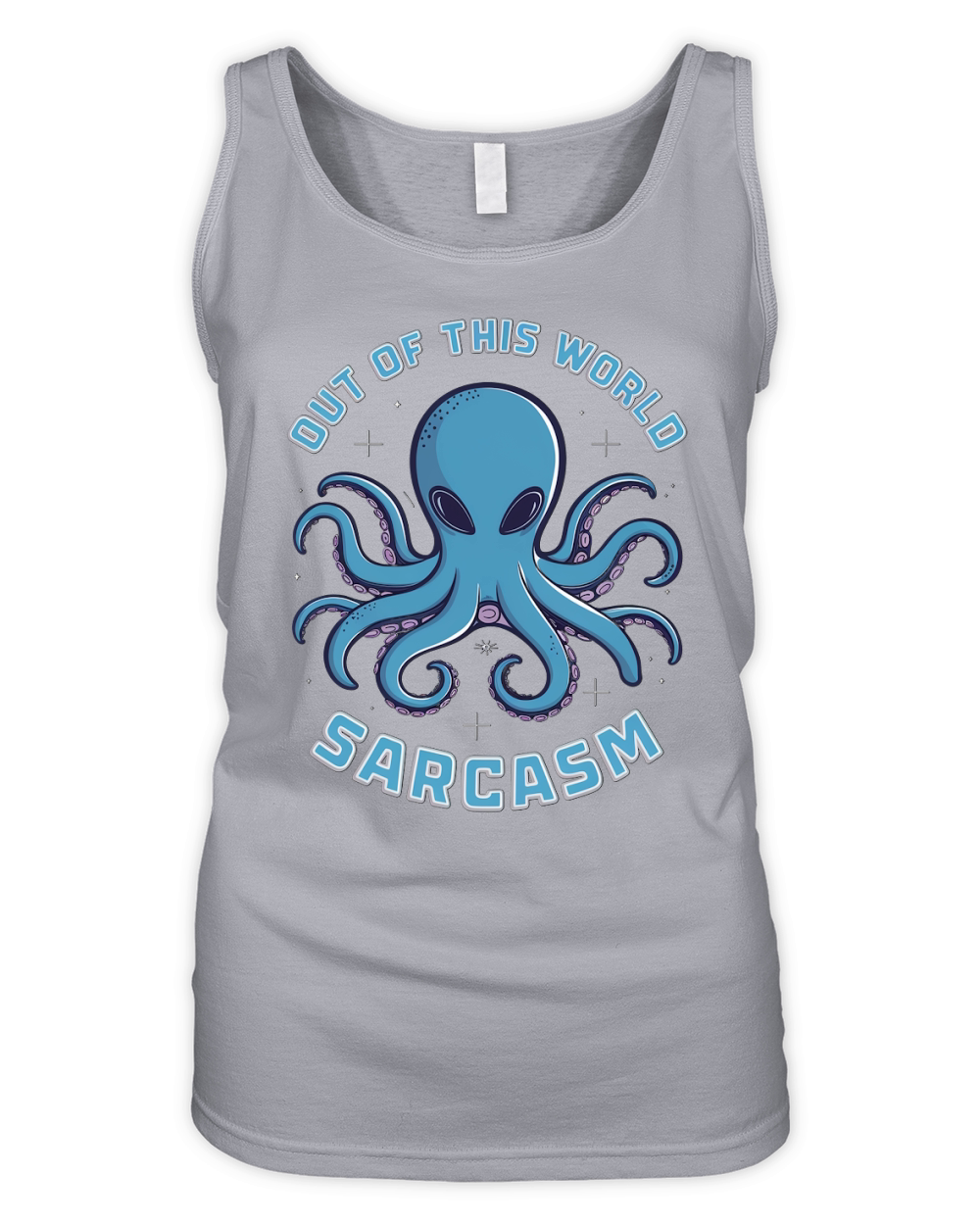 Out of this world sarcasm Organic Women's Tank Top