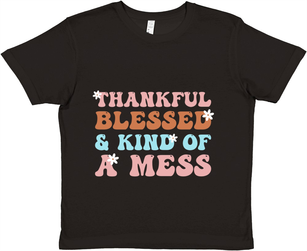 Thankful Blessed & Kind of a Mess Premium Kids Crewneck T-shirt