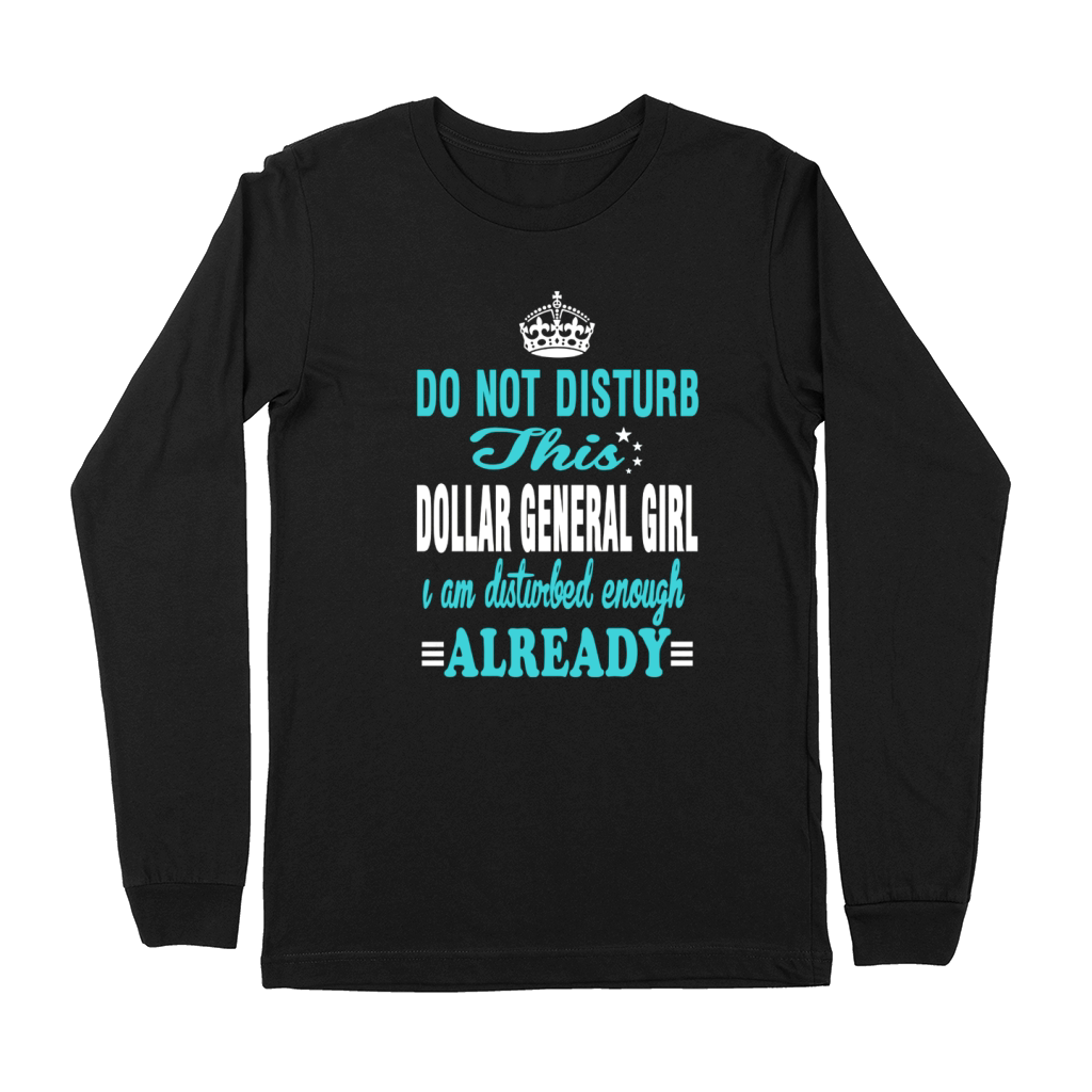 DOLLAR GENERAL (4) Premium Long Sleeve
