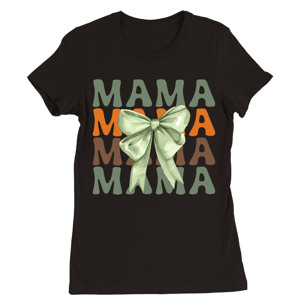 Fall Coquette   Mama rep Premium Womens Crewneck T-shirt