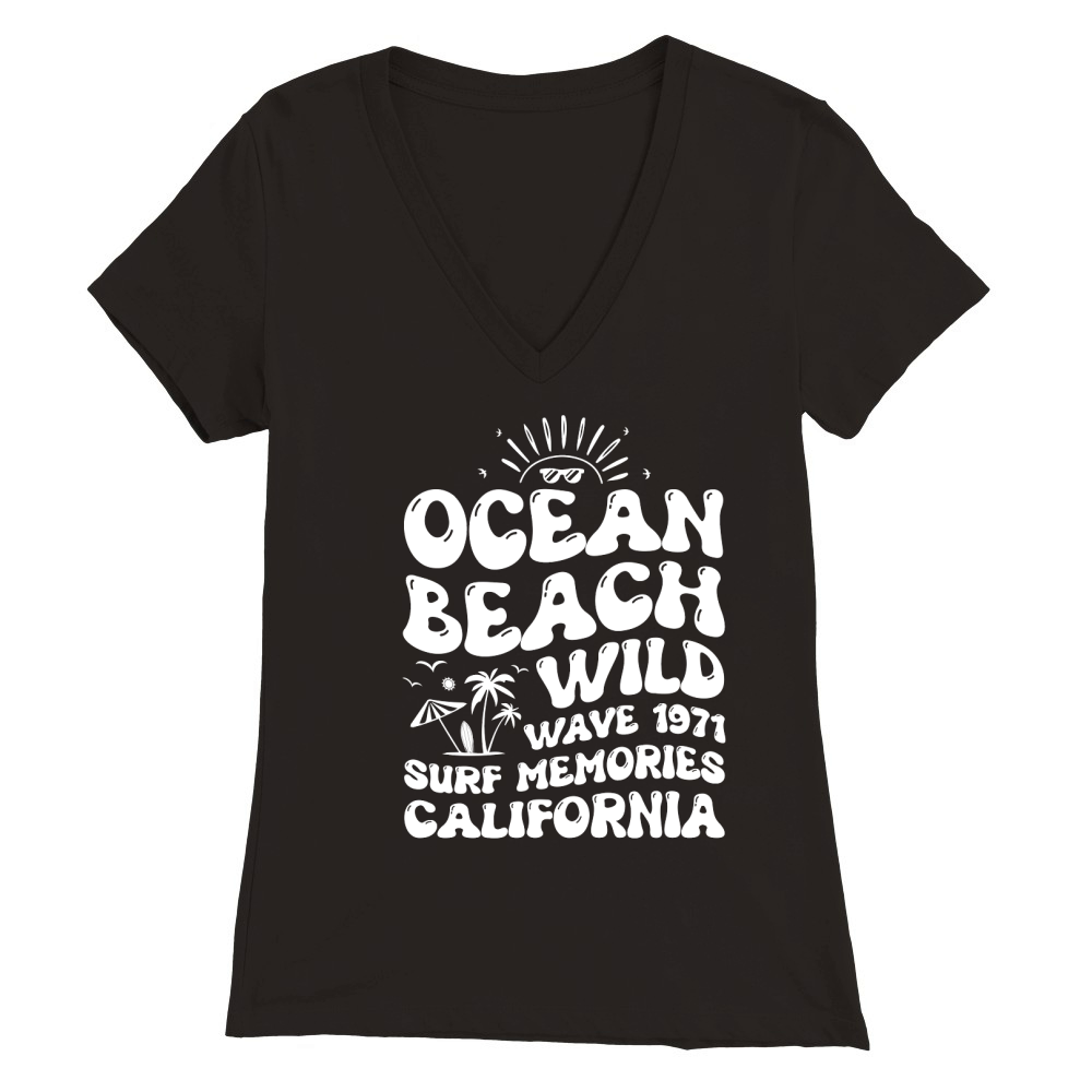 Ocean Beach Wild Wave 1971 Surf Memories California (2) Premium Womens V-Neck T-shirt